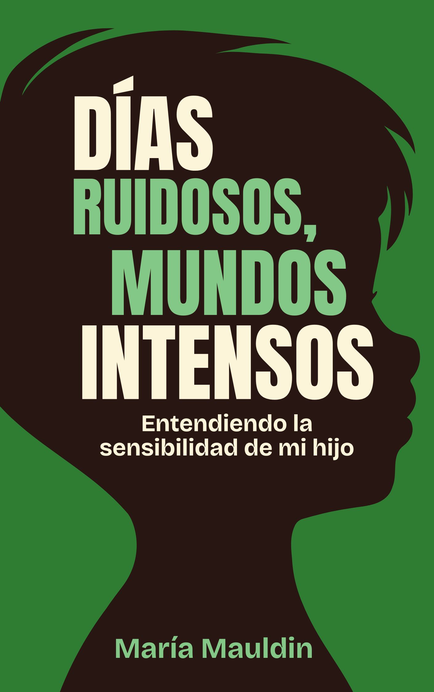 Días Ruidosos, Mundos Intensos